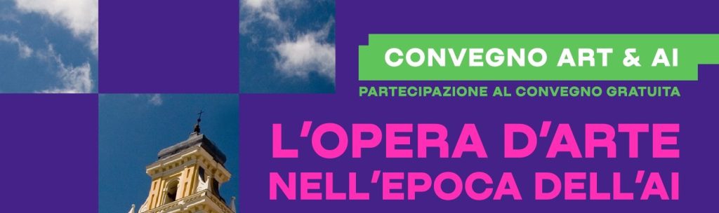 Convegno ART & AI, Auditorium del Palazzo del Governatore di&nbsp;Parma